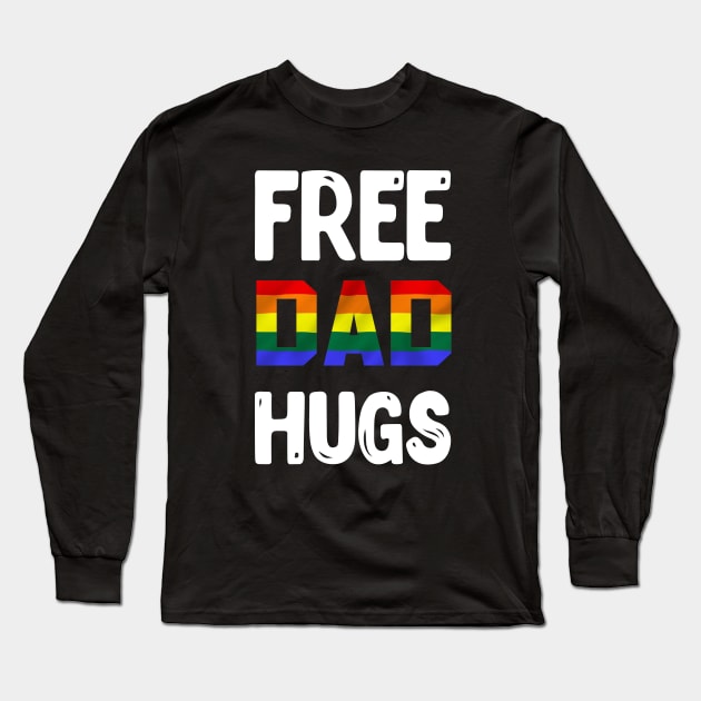 Free Dad Hugs Long Sleeve T-Shirt by rjstyle7